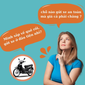 Hướng Dẫn Gửi Xe Máy An Toàn Chi Tiết